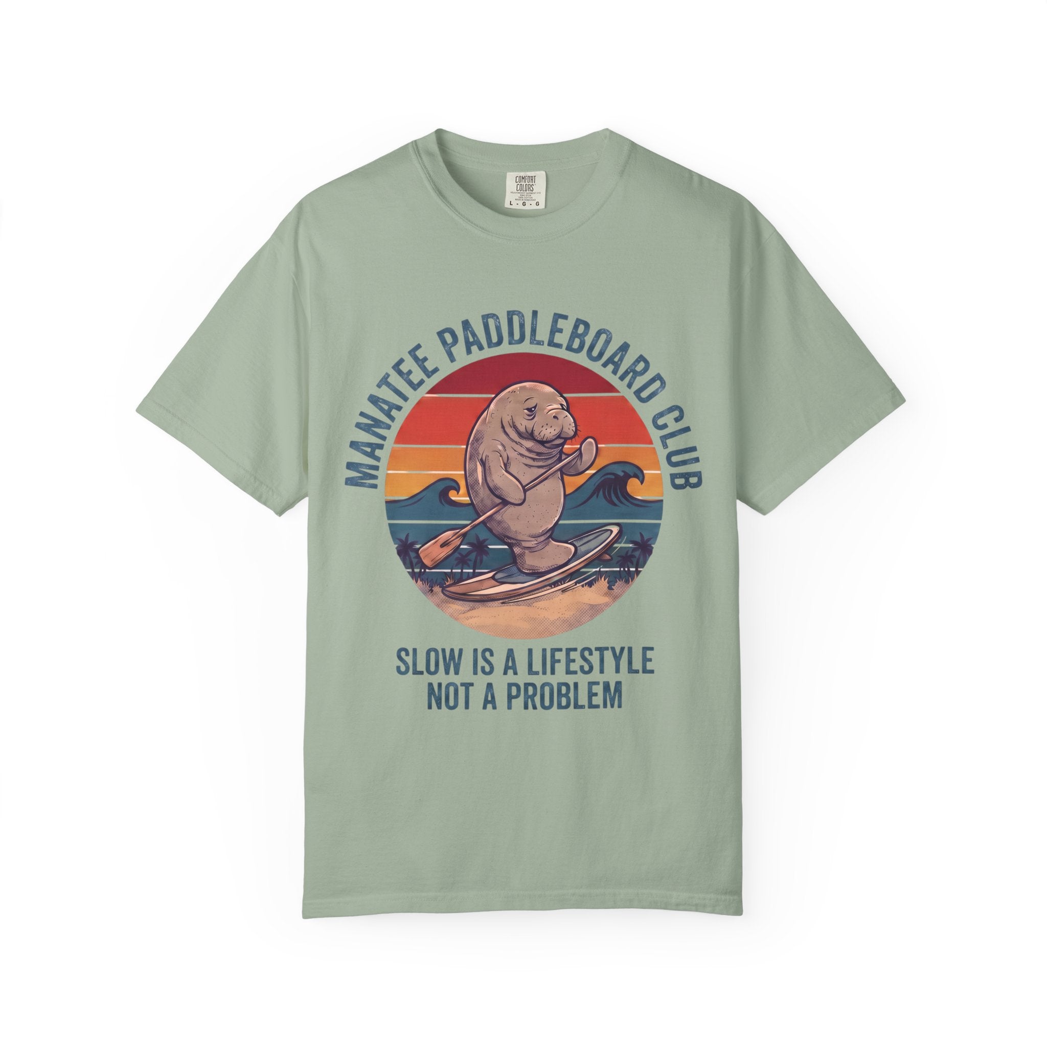 Manatee Paddleboard Club T-Shirt — “Slow Is a Lifestyle, Not a Problem”
